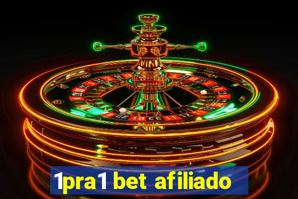 1pra1 bet afiliado